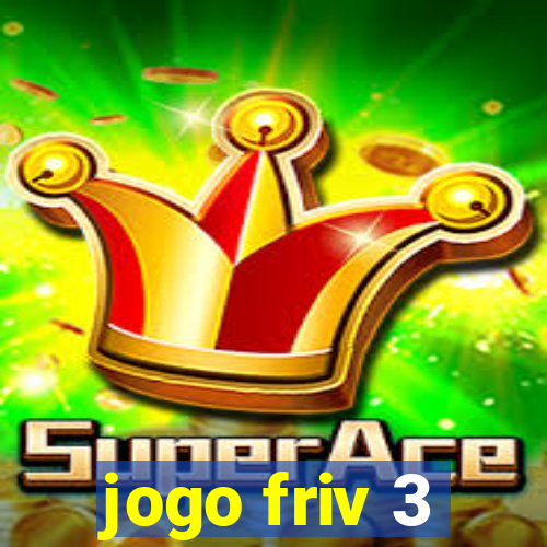 jogo friv 3