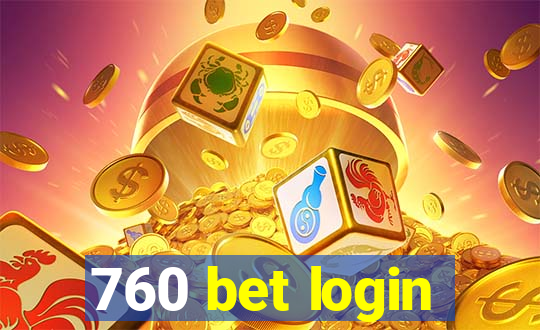 760 bet login