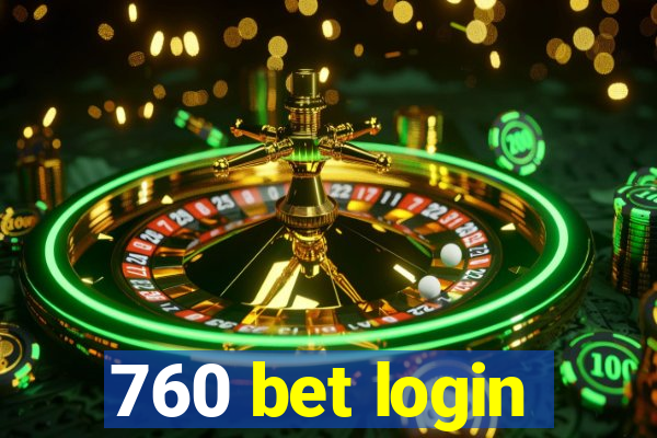 760 bet login