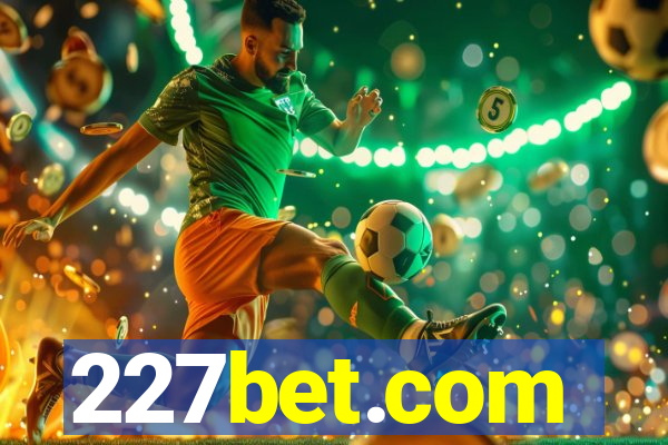 227bet.com