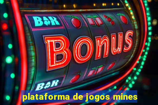 plataforma de jogos mines