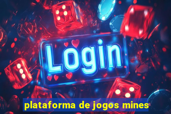 plataforma de jogos mines