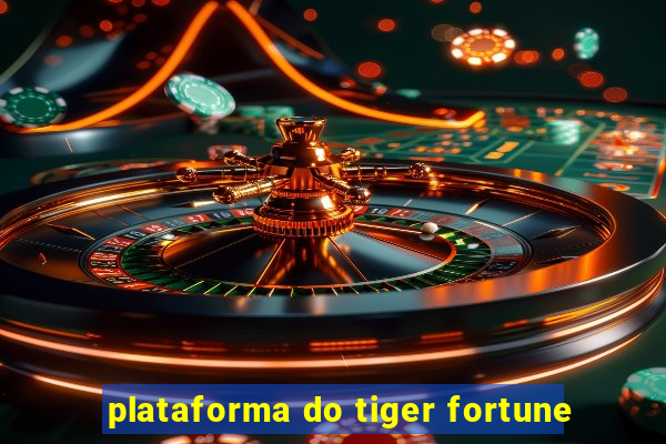 plataforma do tiger fortune