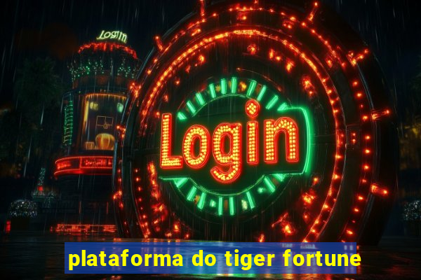 plataforma do tiger fortune