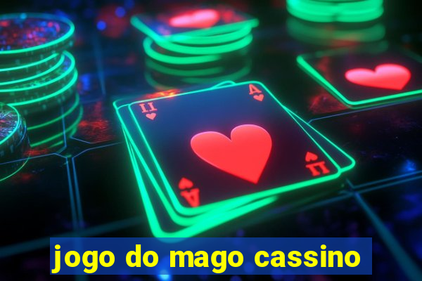 jogo do mago cassino