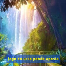 jogo do urso panda aposta