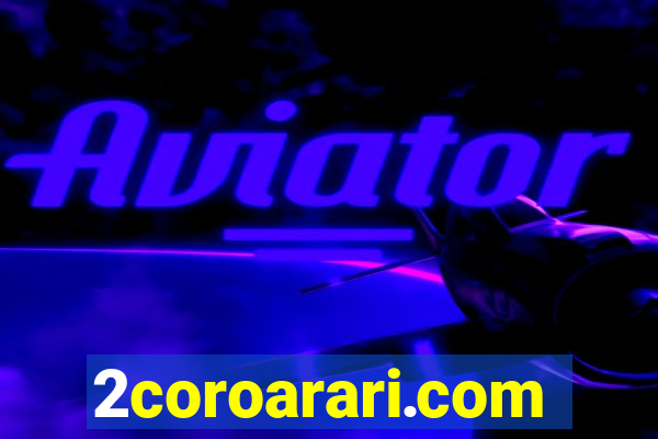 2coroarari.com