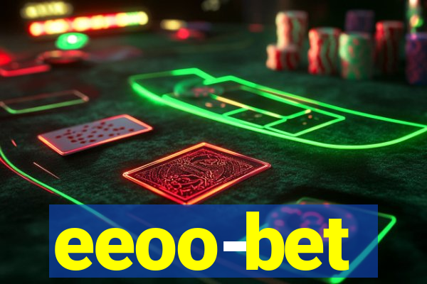 eeoo-bet