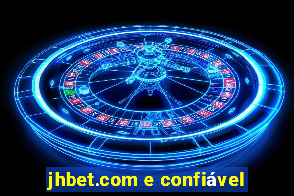 jhbet.com e confiável