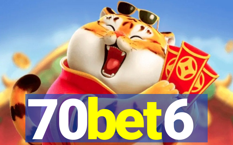 70bet6