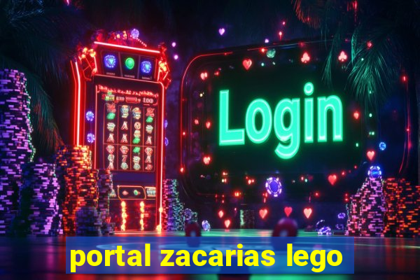 portal zacarias lego