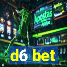 d6 bet