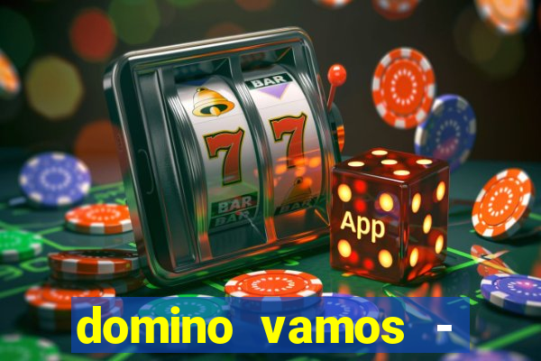 domino vamos - crash & poker