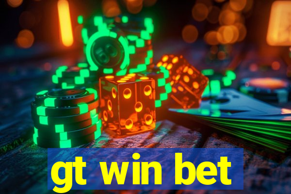 gt win bet