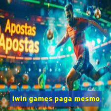 iwin games paga mesmo