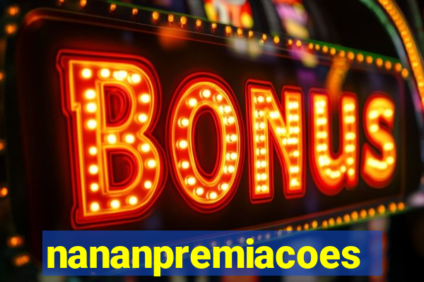 nananpremiacoes