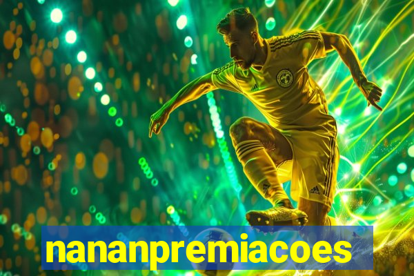 nananpremiacoes