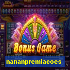 nananpremiacoes