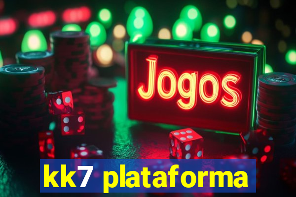 kk7 plataforma