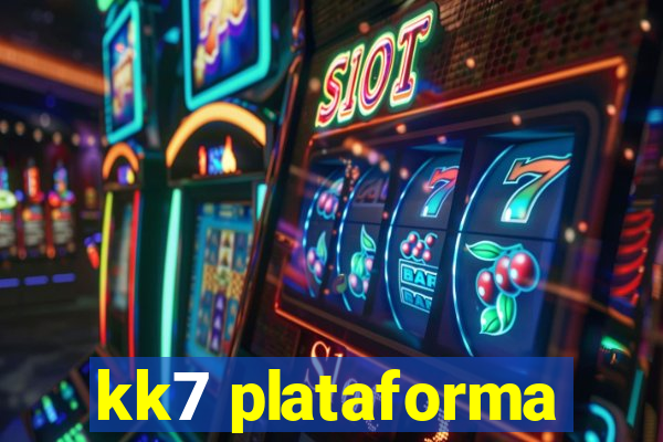 kk7 plataforma