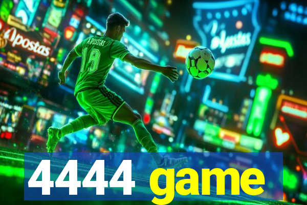 4444 game