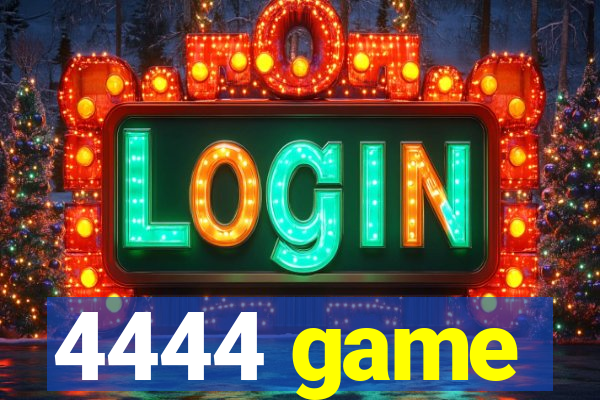 4444 game