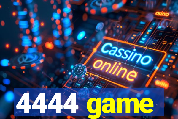 4444 game