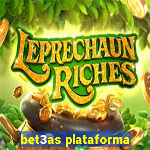 bet3as plataforma