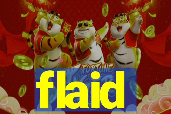 flaid