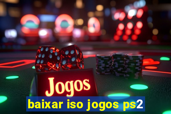 baixar iso jogos ps2