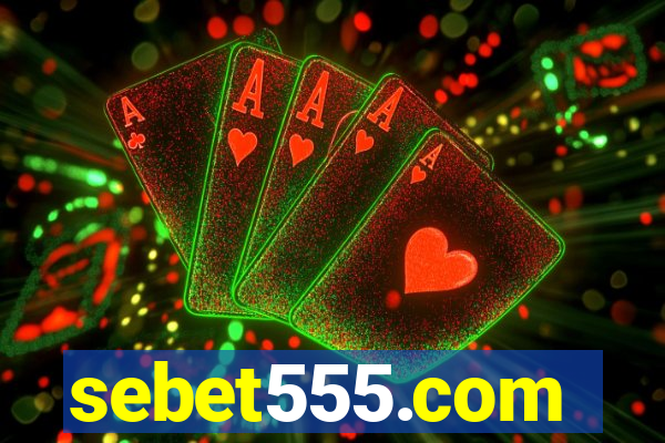 sebet555.com