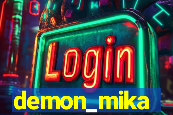 demon_mika