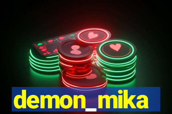 demon_mika