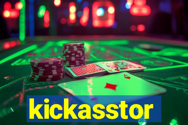 kickasstor