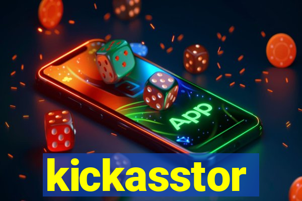 kickasstor