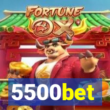 5500bet