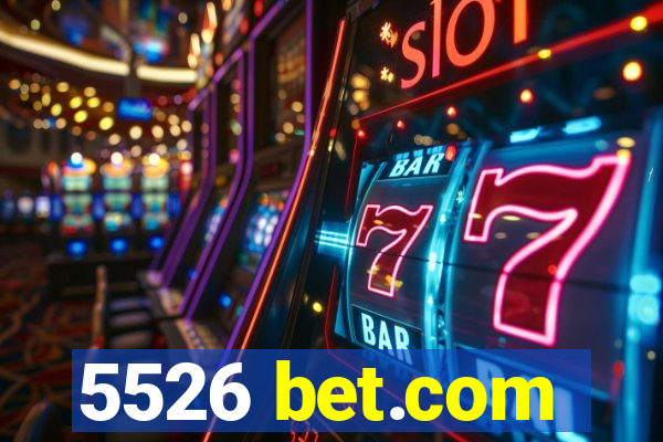 5526 bet.com