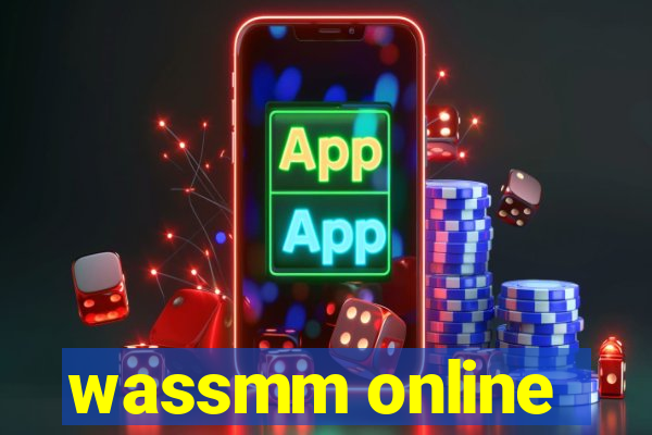 wassmm online