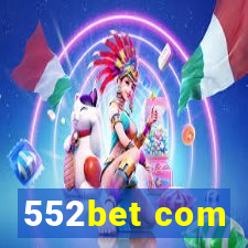 552bet com