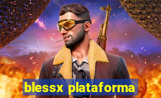 blessx plataforma