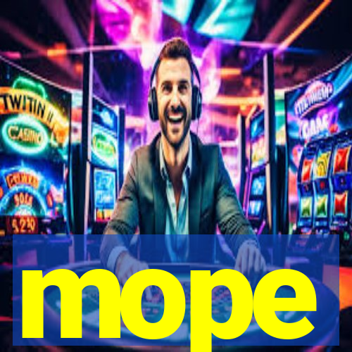 mope