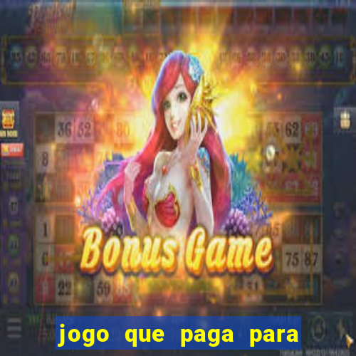 jogo que paga para jogar de verdade