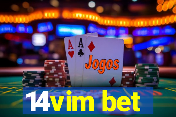 14vim bet