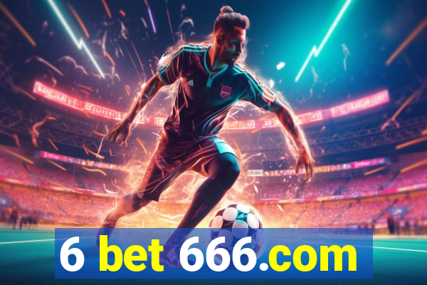 6 bet 666.com