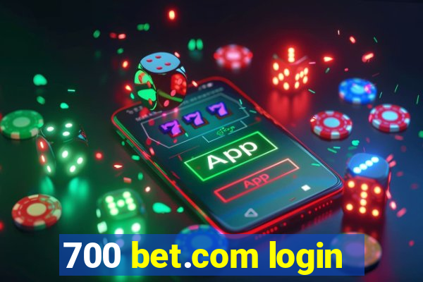 700 bet.com login