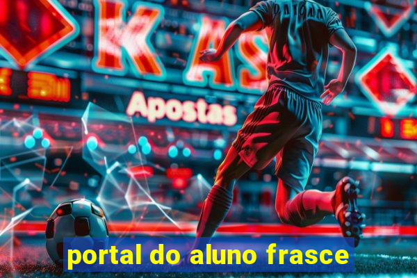 portal do aluno frasce