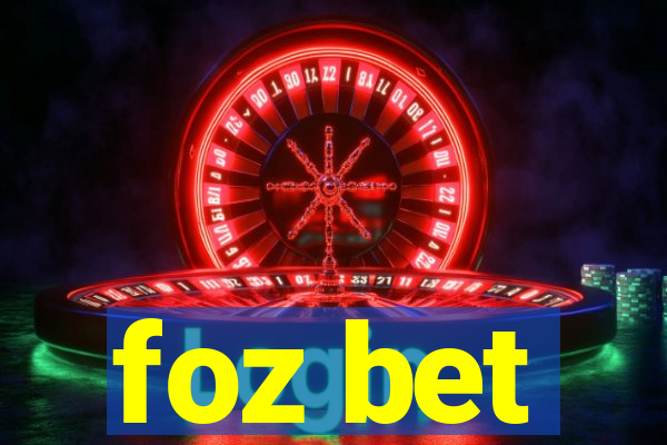 foz bet