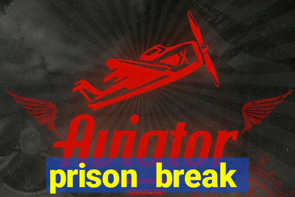 prison break completo online