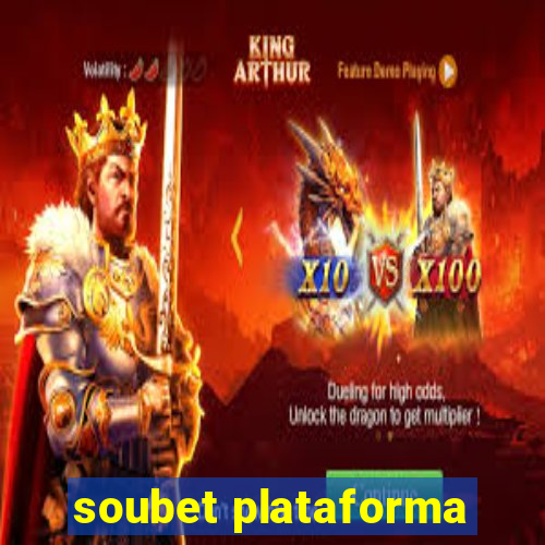 soubet plataforma