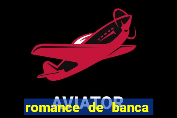 romance de banca digital 2021